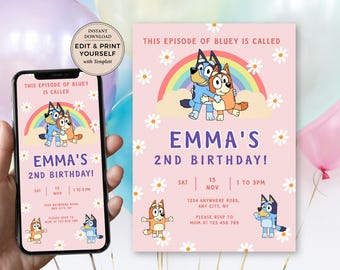 May include: Pink birthday invitation with a rainbow and cartoon dogs from the show Bluey. The text reads "This episode of Bluey is called... Emma's 2nd Birthday!" with details about the party date, time, and location.