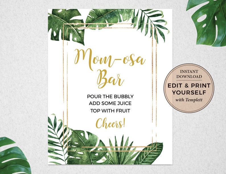 Mom-osa Bar Sign, Tropical Baby Shower, Tropical Mom-osa Bar, Editable Momosa Bar, Momosa, Baby Shower, Instant Download, Templett, PBP99 image 1