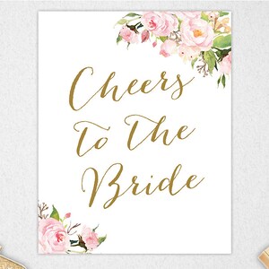 Cheers to The Bride Sign: Floral Bridal Shower Decor (Digital Download)