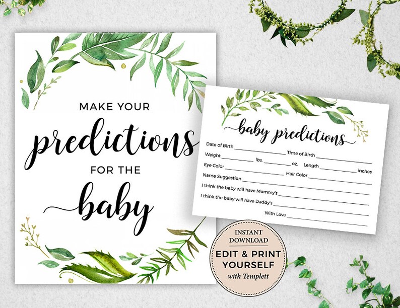 May include: Printable baby shower game card with a green leafy floral border. The card has the text "Make your predictions for the baby" and a section for guests to fill in their predictions for the baby's birth date, weight, length, eye color, hair color, and name suggestions.