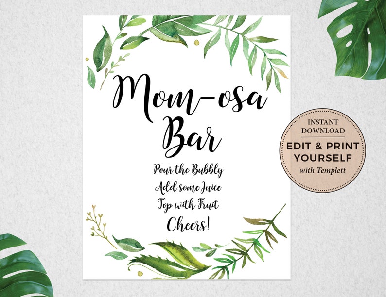 Mom-osa Bar Sign, Editable Momosa Bar, Mum-osa Bar Sign, Mom-osa Bar, Momosa, Baby Shower Sign, INSTANT DOWNLOAD, Templett, PBP86 image 1