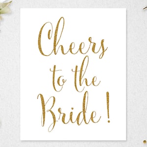 Cheers to the Bride Sign: Gold Glitter Bridal Shower Decor (Instant Download)