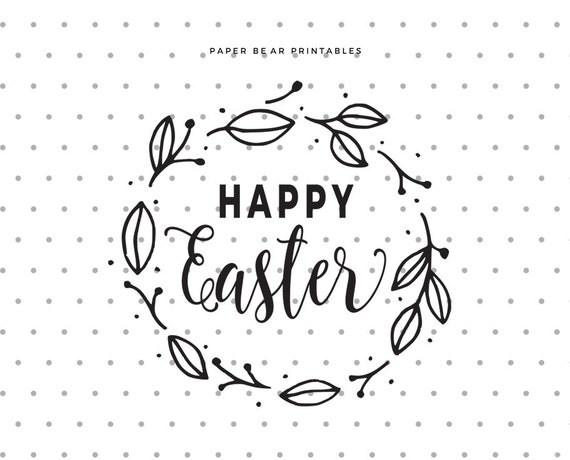 Download Happy Easter Wreath Svg Png Jpg Clipart Svg Cut Files Easter Clipart Happy Easter File Easter Lettering Cricut And Silhouette By Paper Bear Printables Catch My Party