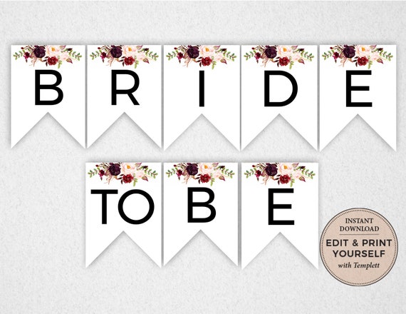 Bride to Be Banner, Editable Banner, Bride To Be, Bridal Shower Banner,  Printable Banner, INSTANT DOWNLOAD, Templett, #PBP97