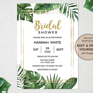 Op de afbeelding: Een printbare bruidsdouche-uitnodiging met een tropisch thema. De uitnodiging heeft een gouden frame met groene tropische bladeren en de tekst "Bridal Shower", "Hannah White", "Za 28 2020 Sept", "Van 14:00 tot 17:00 uur", "333 Main Street City, State, 1234", "RSVP naar Mandy 123-4567", "Geschenkregistratie bij Target", "Direct downloaden", "Zelf bewerken en printen met Templett".