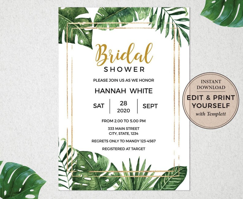 Op de afbeelding: Een printbare bruidsdouche-uitnodiging met een tropisch thema. De uitnodiging heeft een gouden frame met groene tropische bladeren en de tekst "Bridal Shower", "Hannah White", "Za 28 2020 Sept", "Van 14:00 tot 17:00 uur", "333 Main Street City, State, 1234", "RSVP naar Mandy 123-4567", "Geschenkregistratie bij Target", "Direct downloaden", "Zelf bewerken en printen met Templett".
