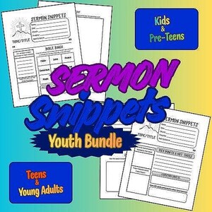 May include: A digital printable bundle featuring Sermon Snippets worksheets for Kids, Pre-Teens, Teens, and Young Adults. The pages include sections for topic, title, date, church, preacher, scripture, Bible Bingo, key points, and prayer requests.