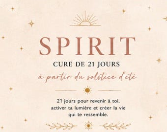 Spirit- Une cure de 21 jours pour réveiller ta lumière intérieure: cartes de rituels féminins à imprimer.