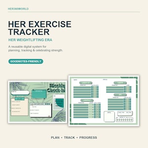 May include: A digital exercise tracker template featuring a weekly check-in page and a workout log page. The design uses shades of green with text including HER EXERCISE TRACKER, HER WEIGHTLIFTING ERA, GOODNOTES-FRIENDLY, Weekly Check-In, and PLAN TRACK PROGRESS.