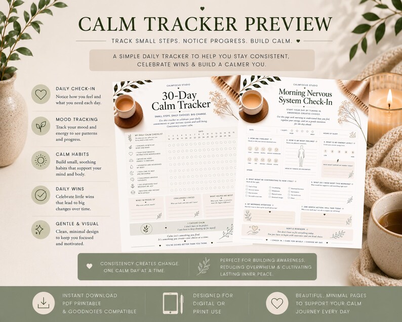 May include: A 30-day calm tracker and morning nervous system check-in printable set. The pages feature a beige background with dark text, floral illustrations, and sections for daily checklists, mood tracking, and habit building for personal wellness.