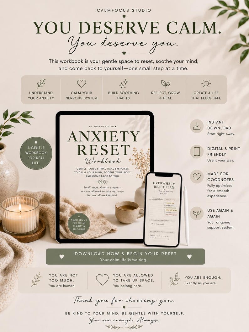 May include: A digital workbook titled Anxiety Reset Workbook displayed on a tablet and smartphone screen. The layout includes text headers, icons, and instructional sections about self-care, nervous system regulation, and healing, presented in a neutral beige color palette.
