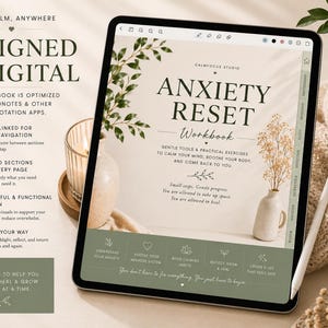 May include: A digital tablet displaying an Anxiety Reset workbook with a beige background, green leaf illustrations, and text including 'ANXIETY RESET Workbook'. The screen features tabbed navigation, a bottom menu bar, and a white stylus resting nearby.