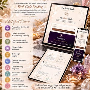 May include: A digital display showing a personalized birth code reading service. The screen features text including Discover the Energetic Blueprint You Were Born With, The Birth Code, and details on crystals, chakras, and numerology.