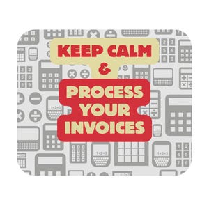 May include: A rectangular mouse pad with rounded corners featuring a light gray background patterned with various calculator icons. The text KEEP CALM & PROCESS YOUR INVOICES is printed in red and cream colors across the center of the surface.