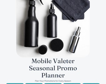 Mobile Valeter Seasonal Promo Planner | Editable Content Calendar, Caption Bank, Hashtag Bank & Templates