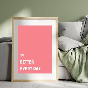 1% Better Every Day Printable, popular digital products, fitness digital products, yoga digital products, motivational quotes, typography