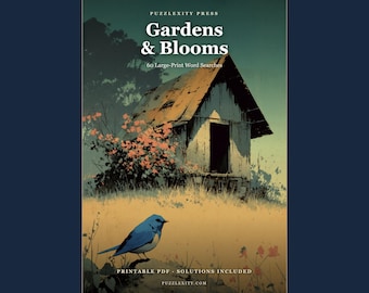Gardens & Blooms Word Search Puzzles | 60 Large-Print Garden Games (PDF Download)
