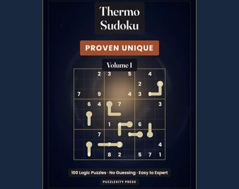 Thermo Sudoku Puzzles | 100 Logic Challenges, Easy to Expert (Digital Download)
