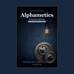 Puede incluir: Una portada de libro titulada Alphametics de Puzzlexity Press con 30 acertijos de lógica criptaritmética. El diseño incluye una bombilla encendida, dos engranajes metálicos y dibujos técnicos de líneas sobre un fondo azul oscuro con texto PDF.