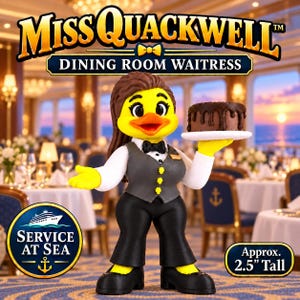 May include: A Miss Quackwell Dining Room Waitress figurine standing 2.5 inches tall. The yellow duck character wears a grey vest, white shirt, black bowtie, and black pants. It holds a white plate with a chocolate cake. Text includes Service at Sea.