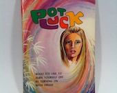 Pot Luck What It's like to Turn Yourself Off By Turning on with Drugs Vintage Book 1970 Pacific Press Marijuana LSD