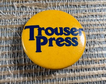 Vintage Trouser Press - 1.25 inch Pinback Button - Music Magazine Logo