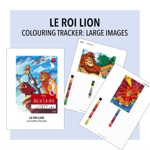 以下が含まれることがあります： 大きな画像が特徴の「ライオン・キング（Le Roi Lion）」塗り絵トラッカーセット。表紙にはシンバ、ナラ、ティモン、プンバァなどのディズニーキャラクターが描かれています。追加の2ページには、数字と文字で色分けされたキーが付いたライオンのイラストが掲載されています。