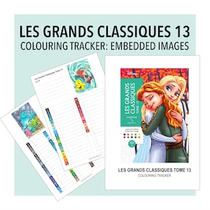 Könnte beinhalten: Ein Ausmal-Tracker für Les Grands Classiques Tome 13 mit eingebetteten Bildern. Das Dokument enthält Listen mit nummerierten und buchstabierten Zeilen zur Fortschrittsverfolgung sowie ein Deckblatt mit einer Charakterillustration.