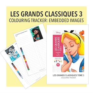 Pode incluir: Um rastreador de colorir digital para Les Grands Classiques Tome 3, apresentando uma capa com Alice e duas páginas internas com listas codificadas por cores e ilustrações dos personagens Jasmine e Olaf, organizadas para acompanhar o progresso.