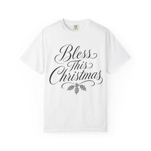 Bless This Christmas T-Shirt | Script Holly Holiday Tee