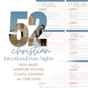 Può includere: Una guida digitale intitolata 52 Christian Intentional Date Nights con un grande numero 52 sovrapposto a una fotografia di una coppia in abiti nuziali davanti a una chiesa in pietra. Il documento include sezioni mensili da gennaio a giugno.