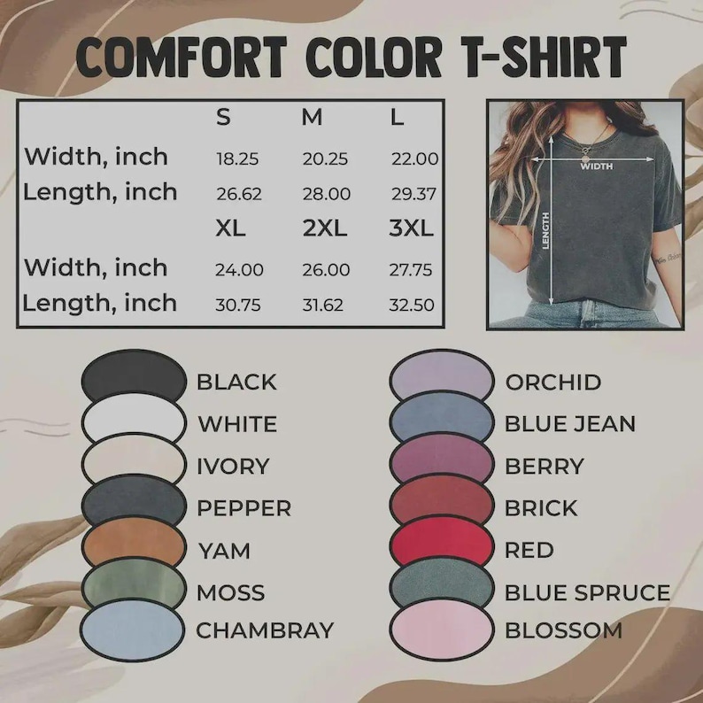 Puede incluir: Una tabla de tallas de camiseta Comfort Color que muestra medidas de ancho y largo en pulgadas para las tallas S a 3XL. La tabla incluye una gu&iacute;a visual en una camiseta gris y una lista de muestras de color que incluyen negro, blanco, marfil, pimienta, &ntilde;ame, musgo, chambray, orqu&iacute;dea, azul jean, baya, ladrillo, rojo, abeto azul y flor.