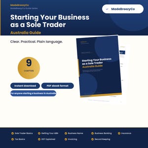 Op de afbeelding: Een digitale gids getiteld Starting Your Business as a Sole Trader Australia Guide. Het document heeft een donkerblauwe omslag met gouden accenten, negen hoofdstukken en behandelt onderwerpen zoals ABN, belastingen, GST en facturatie.
