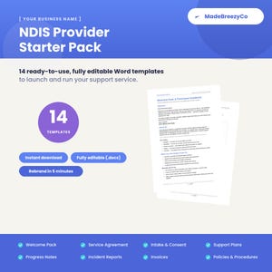 Könnte beinhalten: Ein digitales NDIS-Anbieter-Starterpaket mit 14 bearbeitbaren Word-Vorlagen für Unterstützungsdienste. Die blau-weiße Grafik zeigt den Text MadeBreezyCo, NDIS Provider Starter Pack, 14 templates und listet Dokumente wie Welcome Pack, Service Agreement, Intake & Consent, Support Plans, Progress Notes, Incident Reports, Invoices und Policies & Procedures auf.