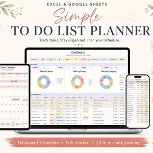 Peut inclure: Un planificateur de tâches numérique pour Excel et Google Sheets affiché sur un ordinateur portable, une tablette et un smartphone. L'interface comprend un tableau de bord avec des graphiques, un calendrier et un suivi. Texte : Simple TO DO LIST PLANNER.