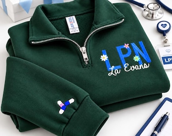 Custom Embroidered Lpn Nurse Quarter Zip Sweatshirt - Personalized Licensed Practical Nurse Pullover With Name - Nursing Graduation Gift