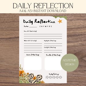 May include: A Daily Reflection journal page featuring a white background with black text, a yellow star, and floral illustrations at the bottom. The layout includes sections for date, feelings, daily highlights, lowlights, junk, doodles, and a five-star rating.