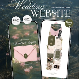 May include: Two smartphones displaying a wedding website template with olive green and pink floral themes. The screens show an envelope, event details, photo galleries, and the text "Wedding Website," "The Wedding of Arabella & James," and "Canva Editable."