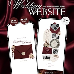 May include: Two smartphones displaying a digital wedding website template with an ivory and burgundy floral theme. The screens show invitation elements, including a burgundy envelope with a wax seal, photos, and text reading Wedding Website.