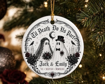Personalized Gothic Wedding Ornament, Til Death Do Us Part Ghost Couple, Custom Names and Date, Spooky Newlywed Christmas Gift