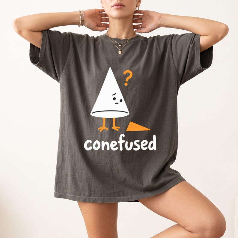 Math Teacher Shirt, Conefused Geometry Pun, Cute Cone Character Graphic ...