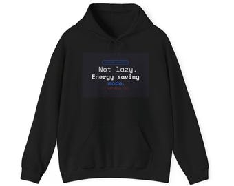 Funny Sarcastic Shirt: Sleep Mode | Funny Developer Gift | Not Lazy Energy Saving Mode Shirt | Sarcastic Holiday Tee