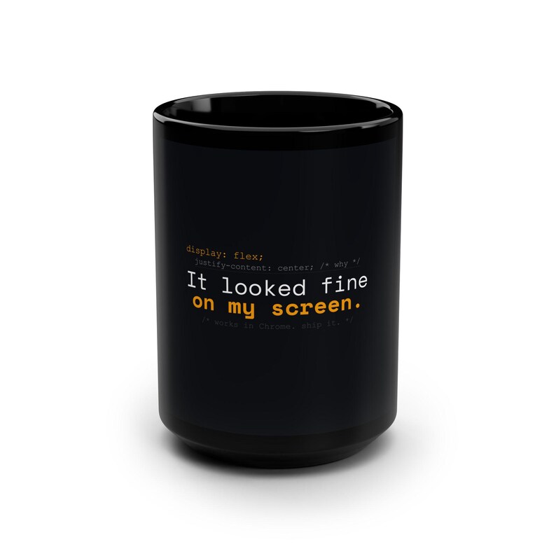 Mug for Programmer: CSS Error | Funny Coder Gift | It Looked Fine On My Screen Mug | Best Programmer Mug image 1