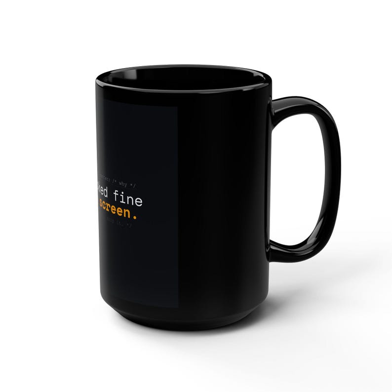 Mug for Programmer: CSS Error | Funny Coder Gift | It Looked Fine On My Screen Mug | Best Programmer Mug image 5
