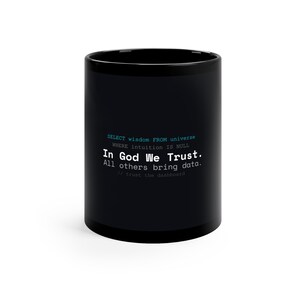 Mug for Programmer: Query Wisdom | Funny Coder Gift | In God We Trust Code-Style Mug | Best Programmer Mug