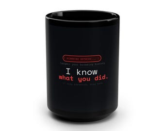 Sarcastic Boss Mug: Network Scanner | Funny Coder Gift | I Know What You Did Mug | Rude Sarcastic Mug