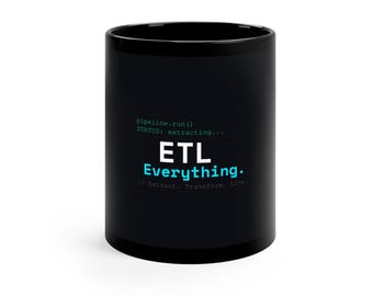 Engineer Dad Gifts: Running Pipelines | Funny Tech Gift | ETL Everything Mug | New Engineer Gifts