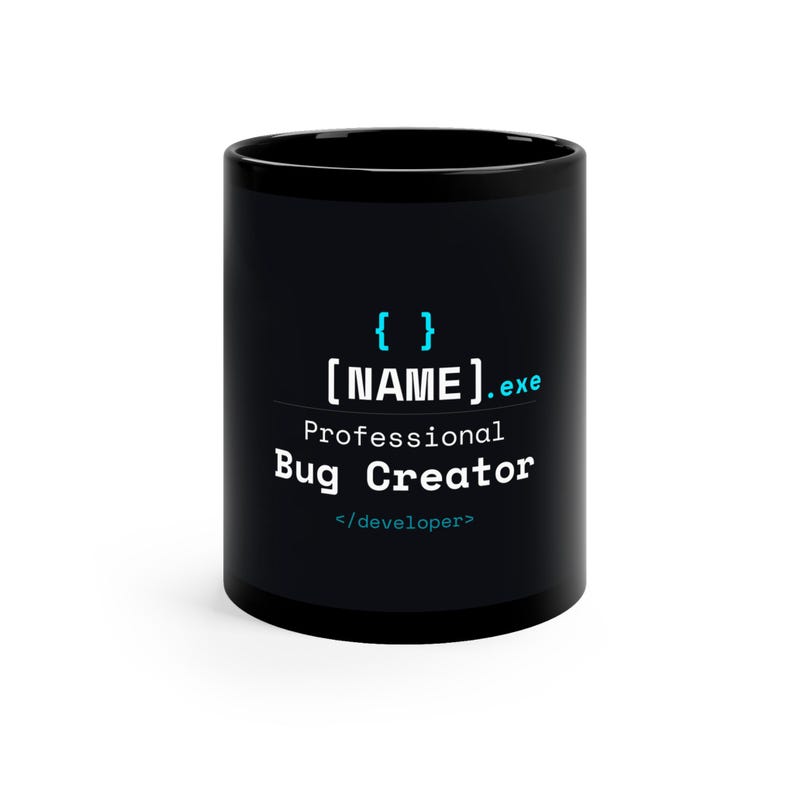 mug for programmer: Compiling Errors | Funny Coder Gift | [NAME].exe Bug Creator Mug | best Programmer mug image 1