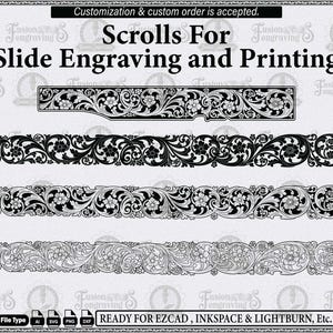 Pode incluir: Uma folha gráfica digital intitulada Scrolls For Slide Engraving and Printing apresentando quatro padrões distintos de volutas florais em preto e branco. O texto Customization & custom order is accepted e READY FOR EZCAD, INKSPACE & LIGHTBURN, Etc. é visível.