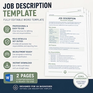May include: A two-page job description template in Microsoft Word format. The document features sections for role details, job purpose, and key responsibilities. Text includes 'JOB DESCRIPTION TEMPLATE' and 'FULLY EDITABLE WORD TEMPLATE'.